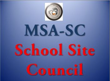MSA-SC School Site Council