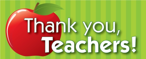 Teacher Appreciation- Thank you Teachers